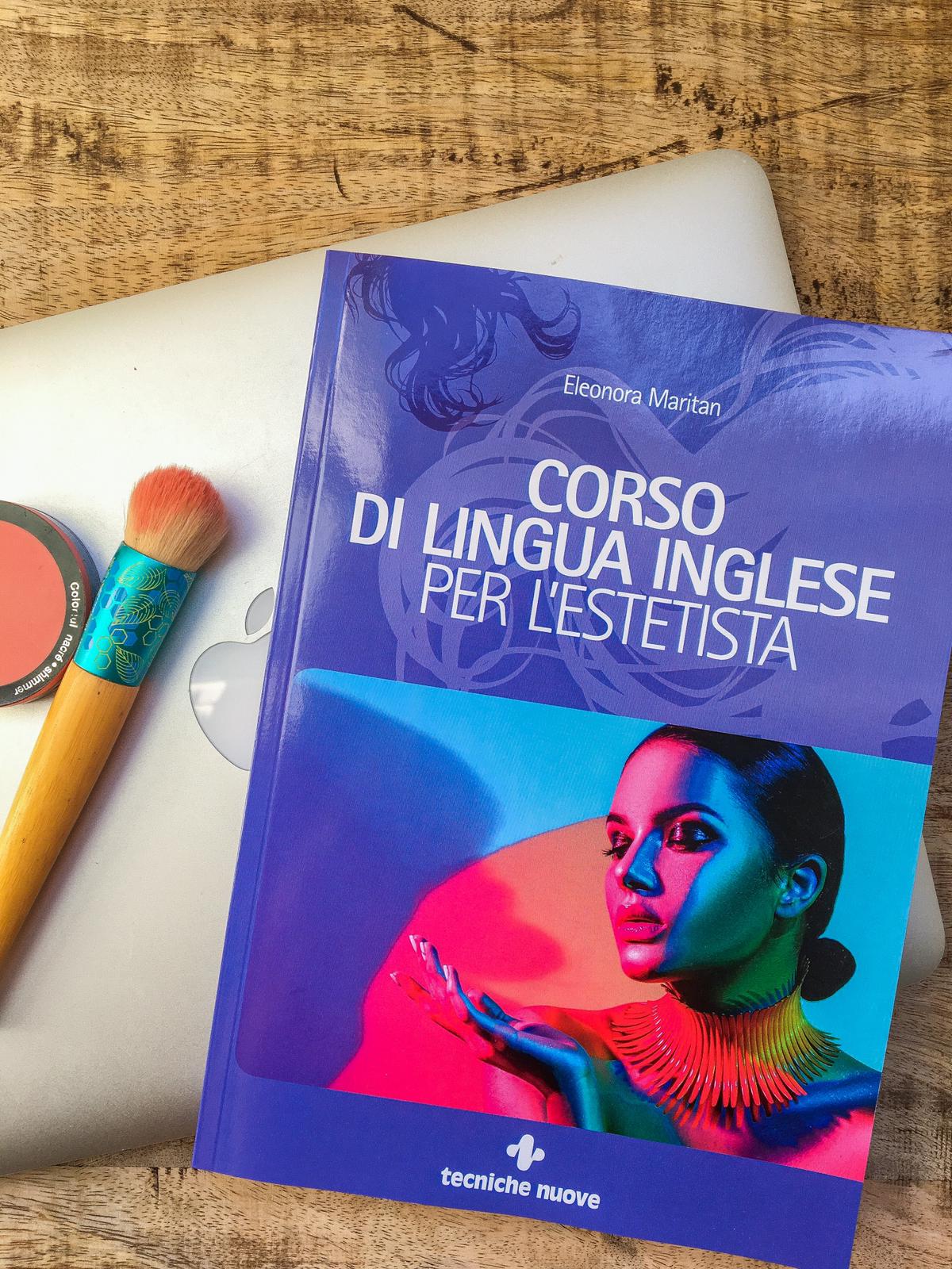 Corso di lingua inglese per l'estetista - libro