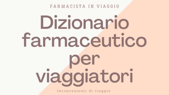 grafica dizionario farmaceutico per viaggiatori